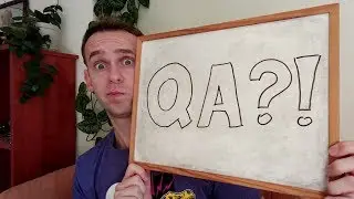 Do we need a QA?