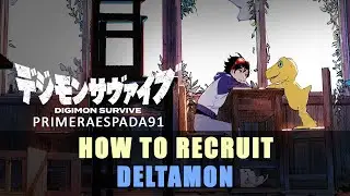 Digimon Survive: Recruiting Deltamon