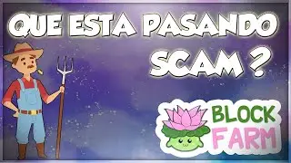 🍃BLOCK FARM CLUB🍃 | &iquest;QUE ESTA PASANDO? &iquest;ES SCAM? CAMBIOS