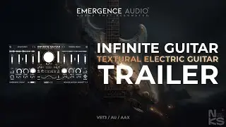 Infinite Guitar | Textural Electric Guitar from Emergence Audio | Trailer