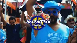 MicroTrio de Ivan Huol - Carnaval 2025 na Barra