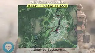 Toropets&ndash;Kholm Offensive 💣💥😎 Wars Battles Conflicts 😎💥💣