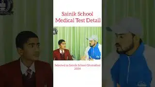 Sainik School Medical Details #sainikschoolmedical