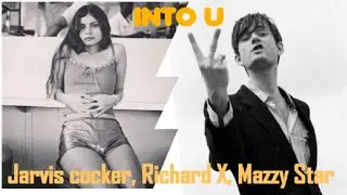 Richard X, Jarvis Cocker, Mazzy Star - Into U (Subtitulada en Espa&ntilde;ol)