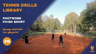 GROUP DRILLS - FOOTWORK FH+ SHORT BH