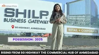 🔥 Shilp Business Gateway in 📍 SG Highway, Ahmedabad - 🏢 Office Space And 🛍️ Retail Space