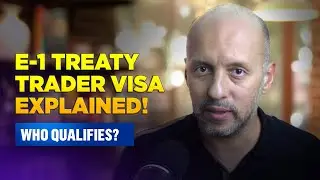E-1 Visa: Trade Your Way to the U.S. | Requirements, Eligible Countries & Trade Rules #e1visa