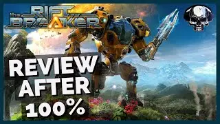 The Riftbreaker - Review After 100%