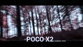 Poco X2 Camera Test | Video test