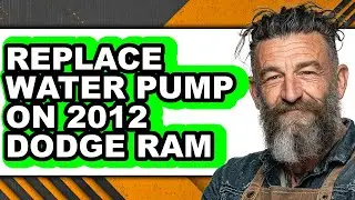 How to Replace Water Pump on 2012 Dodge Ram - Step by Step