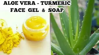 HOMEMADE ALOEVERA TURMERIC SOAP & FACE GEL