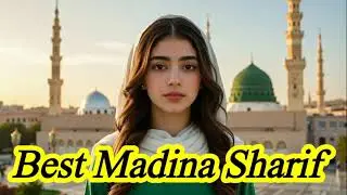 Best Madina Naat Sharif | Heart Touching Madina Munawwara Naat 2026