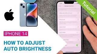 iPhone 14 - Auto Brightness Turn On and Turn Off &bull;  &bull; 📱1️⃣4️⃣ &bull; 🔆 &bull; ⏱ &bull; Tutorial