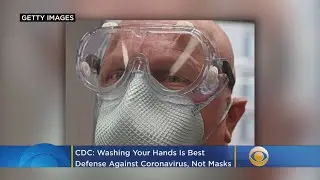 Washing Your Hands Is Best Defense Against Coronavirus, Not A Facemask