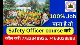 100% Job Safety Officer Course | Excel Technical Institute Jamshedpur | Apply Now