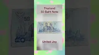 Thailand 50 Baht Note | Thailand Currency Bills || United Joy