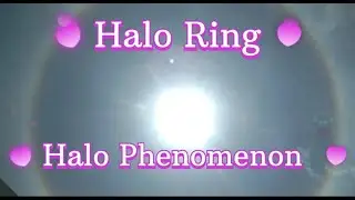 What is Sun haol and moon halo| how does it forms????????????