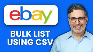 How To Bulk List on eBay Using CSV 📦 Step-by-Step Guide to Upload Multiple Listings