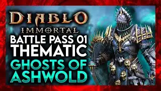 Diablo Immortal - Ghosts of Ashwold Armor Preview // Battle Pass 01 Theme, armor and weapons!!!