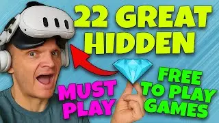 22 Hidden VR Gems You Need to Try Now!