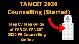 TANCET 2020 Counselling (Started) - How to Register for the TANCA TANCET 2020 PG Counselling Online