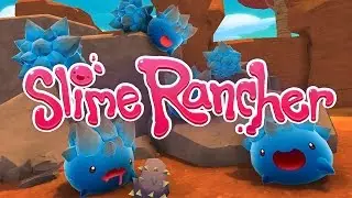 Early Access - Slime Rancher