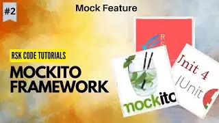 #2 Mockito Tutorial - Mock Feature in Mockito in Junit | Junit 5