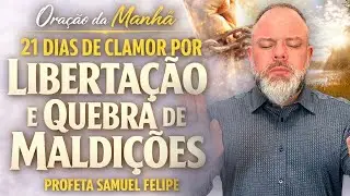 ORAÇÃO DA MANHÃ | Profeta Samuel Felipe | 05/02/26