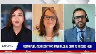 GovMedia: Rising public expectations push global debt to record high
