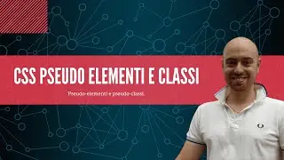 CSS pseudo-classi e pseudo-elementi