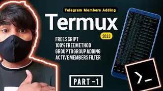How to Add Telegram Members By Termux | Part - 1 [Full Tutorial 2023] @JayGhunawatOfficial
