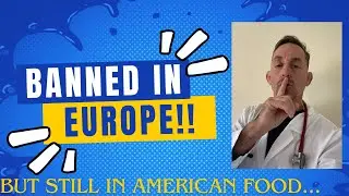 7 Deadly Food Additives Europe Rejects But US Embraces