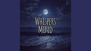 Whispers Mind