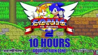 Aquatic Ruin Zone 10 HOURS. SONIC THE HEDGEHOG 2.  Sega Genesis / Mega Drive.