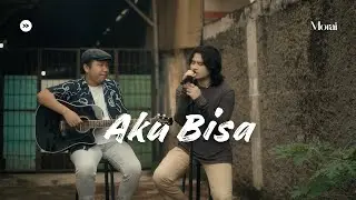 Aku Bisa - Flanella | Cover By Morai ft. Hendra