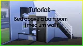 Tutorial: Bed above a bathroom (medium wall)