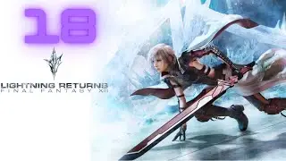 Final Fantasy XIII Lightning Returns Detonado Pt-Br #18 Conhecendo as mecanicas do jogo