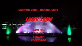 Lakhota Lake - LASER SHOW - Love you Jamnagar | vlog | vlog=brolog