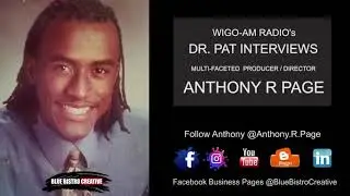 Anthony R Page Interviewed by WIGO-AM's Dr Pat - Aug 8, 2020