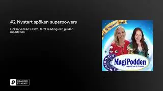 #Magipodden Nystart sp&ouml;ken superpowers - med Tanja Dyredand och Eva Danneker