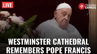 Pope Francis Dies on Easter Monday |Mass Held at Westminster Cathedral Following Death of Pope