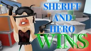 MM2 SHERIFF AND HERO WINS MONTAGE
