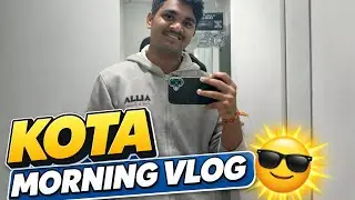 KOTA MORNING VLOG 😎 | दोस्तों का चैलेंज | Hostel Routine | Kota Student Life