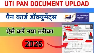 UTI PAN card document upload 2026 || UTI psa  PAN card document upload kaise karen ||