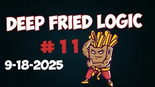 Hollywood Friends, Sprinklers, and Slam Dunk Season | Deep Fried Logic Ep.11