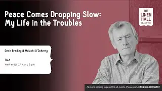 Peace Comes Dropping Slow: My Life in the Troubles