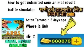 how to get unlimited coin animal revolt battle simulator | link free coin Animal Revoult simulator