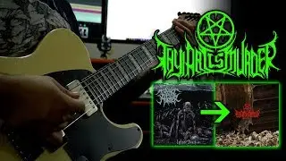 Thy Art Is Murder Guitar Riff Evolution (Infinite Death - Human Target)