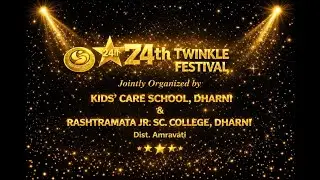 🔴 LIVE | 24th Twinkle Festival 2026 ✨ | Kids Care School & Rashtramata Jr. College | Dharni
