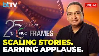 Sameer Nair On Scaling Stories & Creative Success | FICCI Frames 2025 Fireside